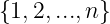 {1,2,...,n }
