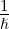 1ℏ