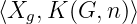 ⟨Xg,K (G, n)⟩