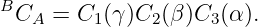 BC   =  C (γ)C  (β )C (α ).
   A     1     2    3
