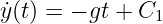 ˙y(t) = − gt + C
               1
