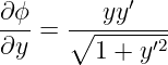 ∂-ϕ   ---yy-′--
∂y  = ∘1 -+-y-′2-
