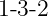 1-3-2
