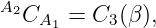 A2CA1  = C3(β ),
