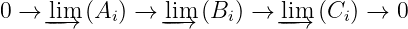 0 → -li-----m--→ (Ai) →  li-----m---→ (Bi ) → l-----im---→ (Ci ) → 0
