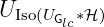 UIso(UG ∗ℋ)
       lc
