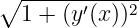 ∘ ------------
  1 + (y′(x ))2