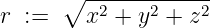       ∘ -2----2----2
r :=    x  + y +  z
