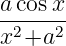 acos x
-2---2-
x +a