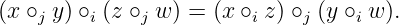 (x ∘j y) ∘i (z ∘j w) = (x ∘i z) ∘j (y ∘i w ).
