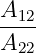 A12-
A22