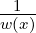 -1--
w(x)