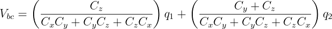       (                      )      (                      )
V   =   ---------Cz----------  q  +   ------Cy-+--Cz-------  q
  bc     CxCy  + CyCz  + CzCx    1     CxCy +  CyCz +  CzCx    2
