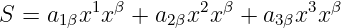 S =  a1βx1xβ + a2βx2x β + a3βx3x β
